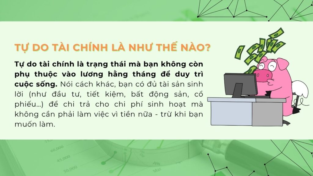 Tự do tài chính là như thế nào