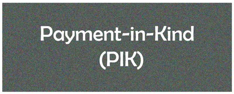 payment-in-kind
