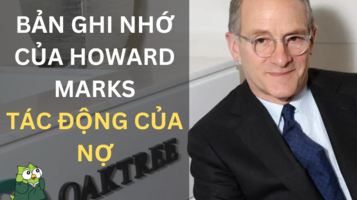 ban-ghi-nho-cua-howard-marks-tac-dong-no