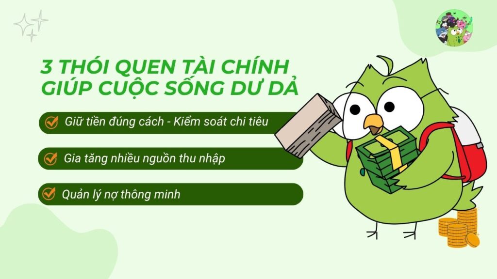 3 thói quen tài chính giúp cuộc sống dư dả