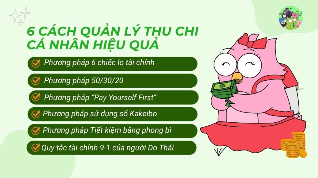 6 cách quản lý thu chi cá nhân hiệu quả