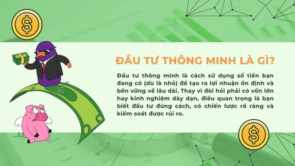 Đầu tư thông minh là gì