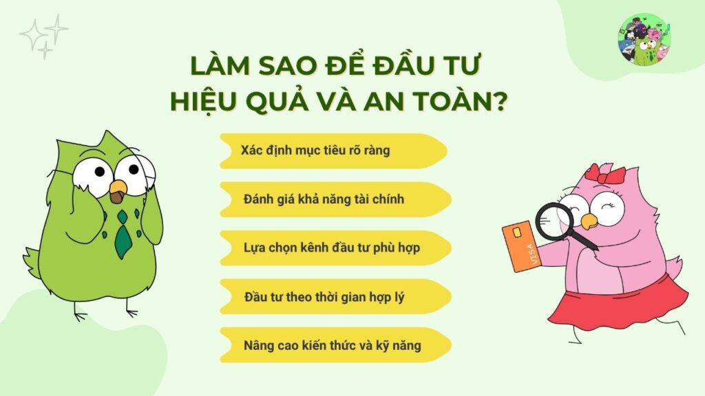 Làm sao để đầu tư hiệu quả và an toàn