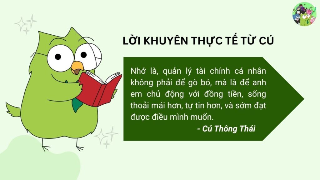 Lời khuyên quản lý thu chi cá nhân từ Cú