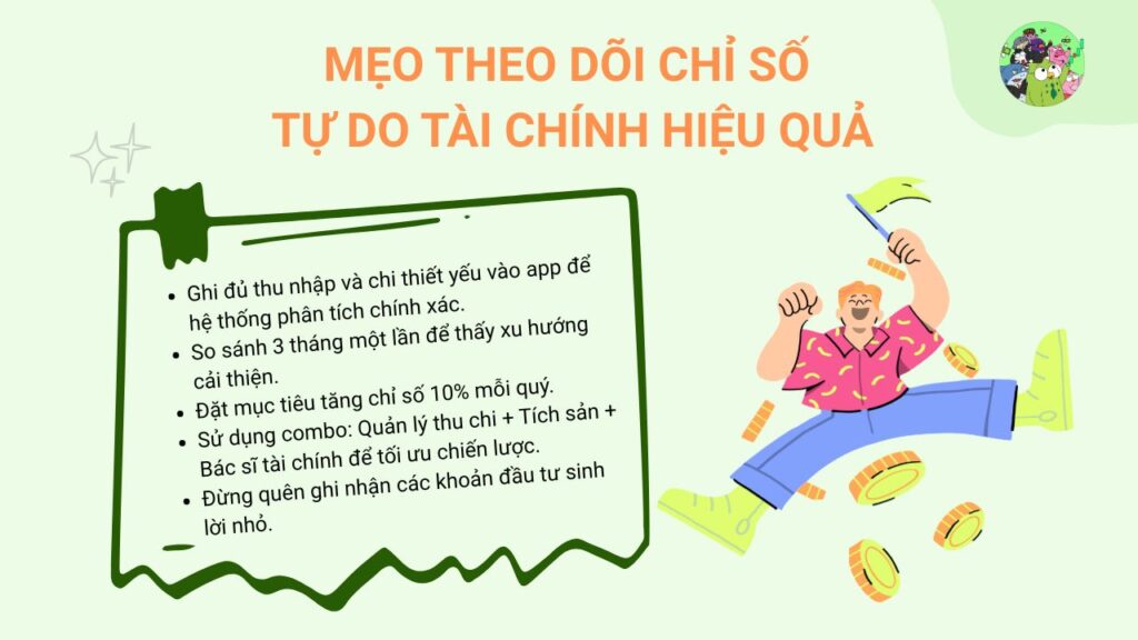 Mẹo theo dõi chỉ số Tự do tài chính hiệu quả