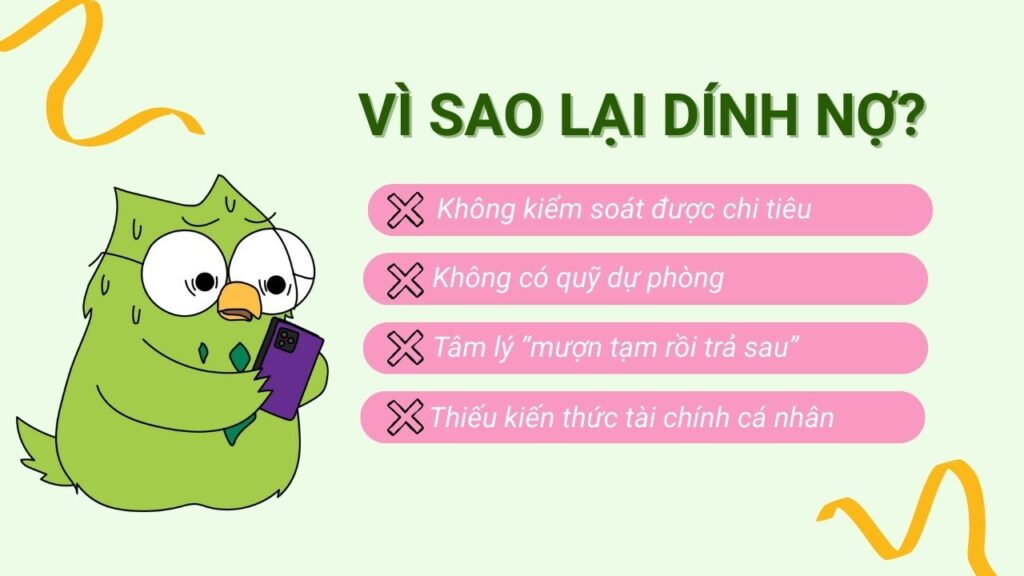 Vì sao lại dính nợ