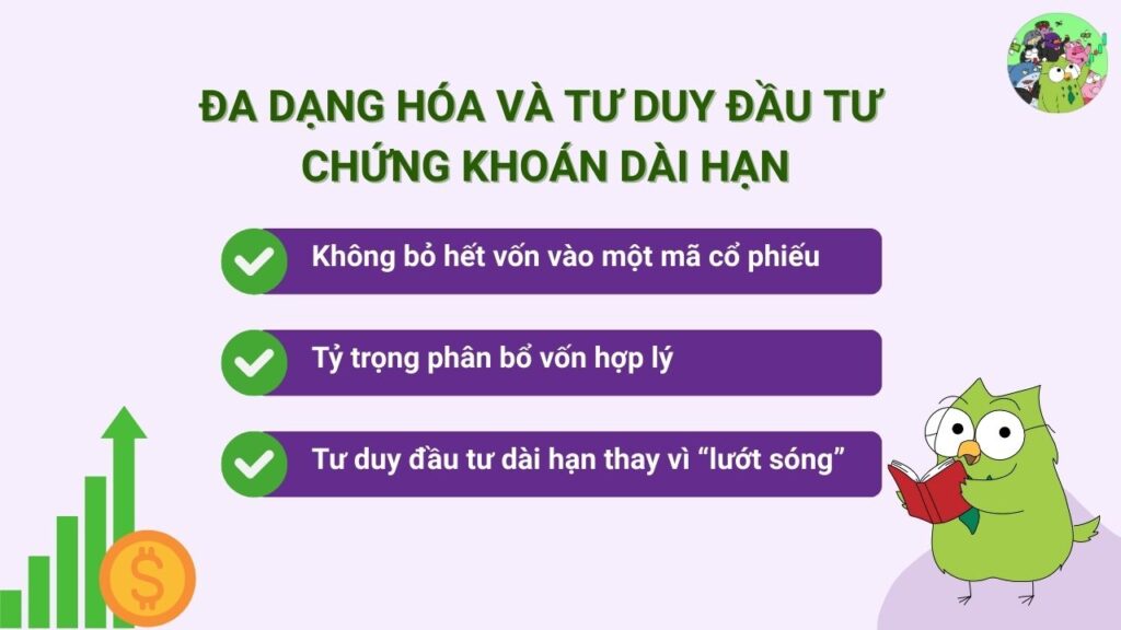 Đa dạng hóa và tư duy đầu tư chứng khoán dài hạn