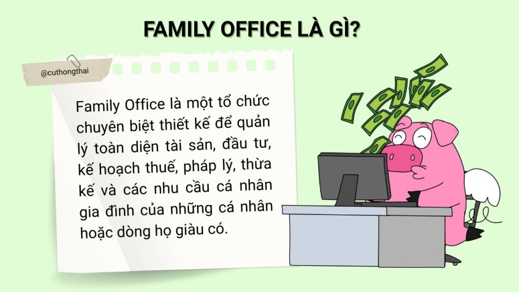 Family Office là gì?