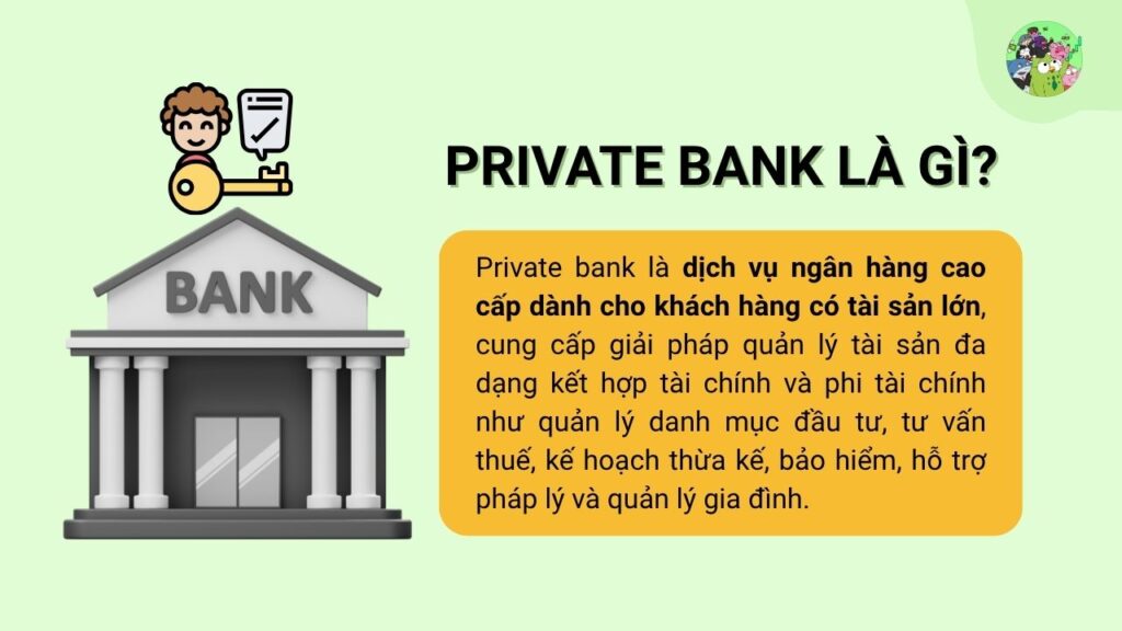 Dịch vụ Private bank