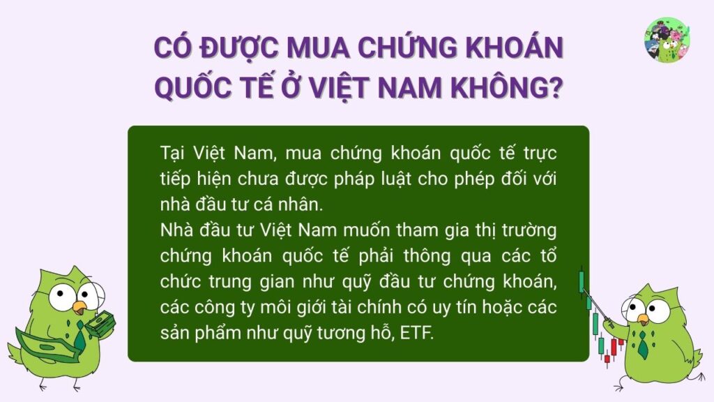 Giải đáp Có được mua chứng khoán quốc tế ở Việt Nam không?
