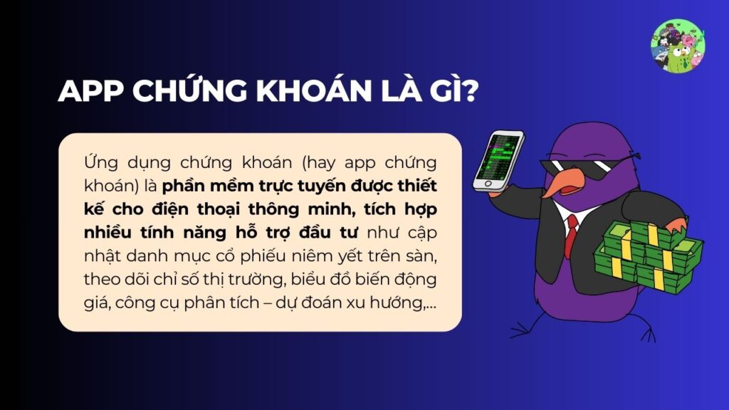 App chứng khoán là gì?