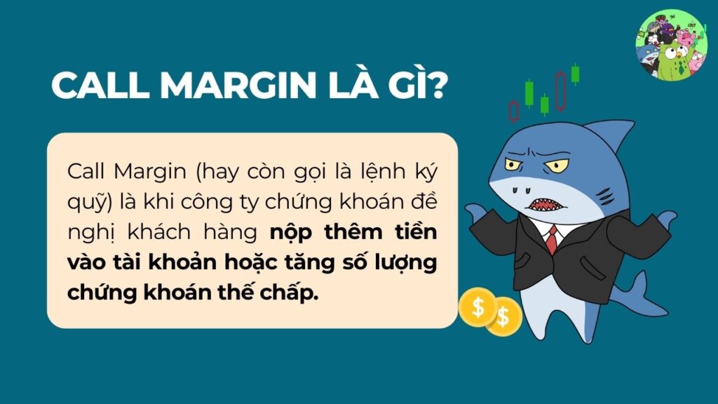 Call Margin là gì?