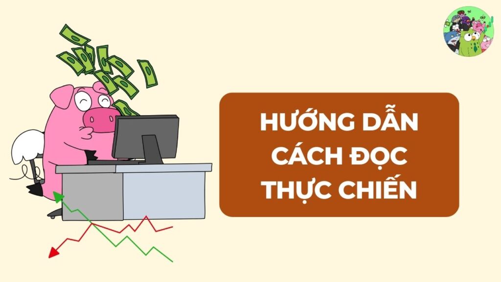 Hướng Dẫn Cách Đọc Thực Chiến