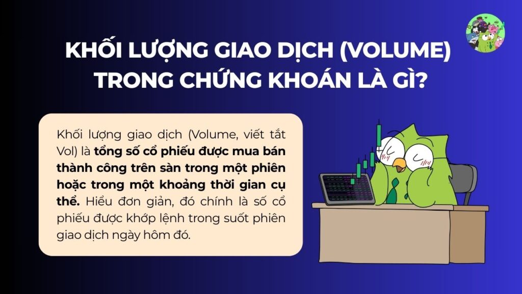 Volume trong chứng khoán là gì?
