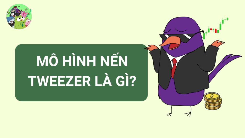 Mô hình nến Tweezer là gì?