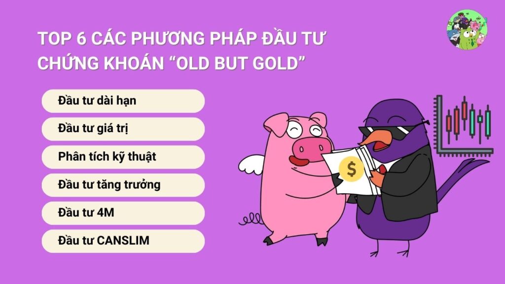 Top 6 các phương pháp đầu tư chứng khoán