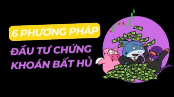 các phương pháp đầu tư chứng khoán bất hủ