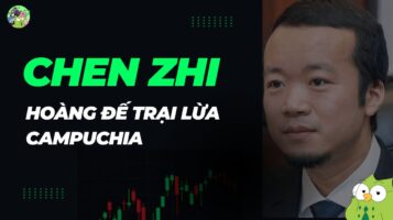 Toàn bộ vụ bê bối ông trùm Chen Zhi