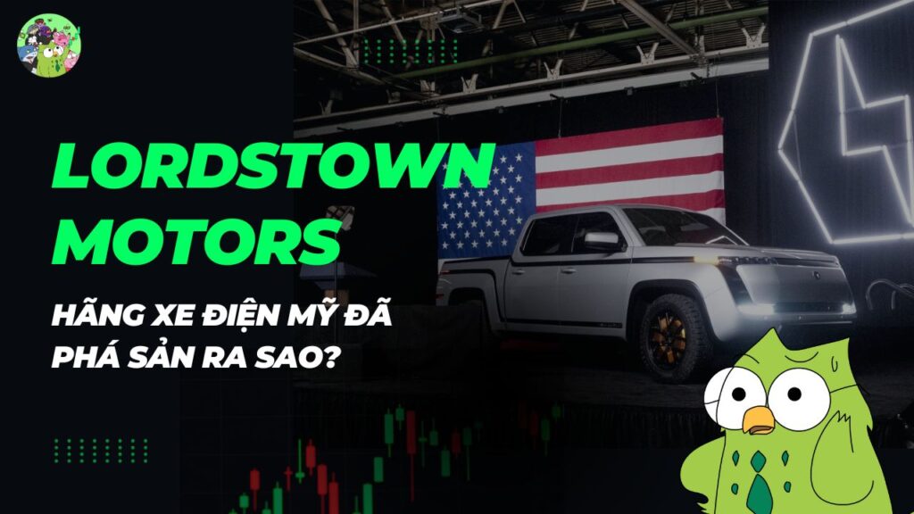 Lordstown Motors: Bí mật đằng sau tờ đơn xin phá sản