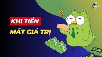 Khi tiền mất giá trị?