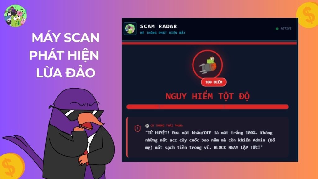 Máy Scan Phát Hiện Lừa Đảo
