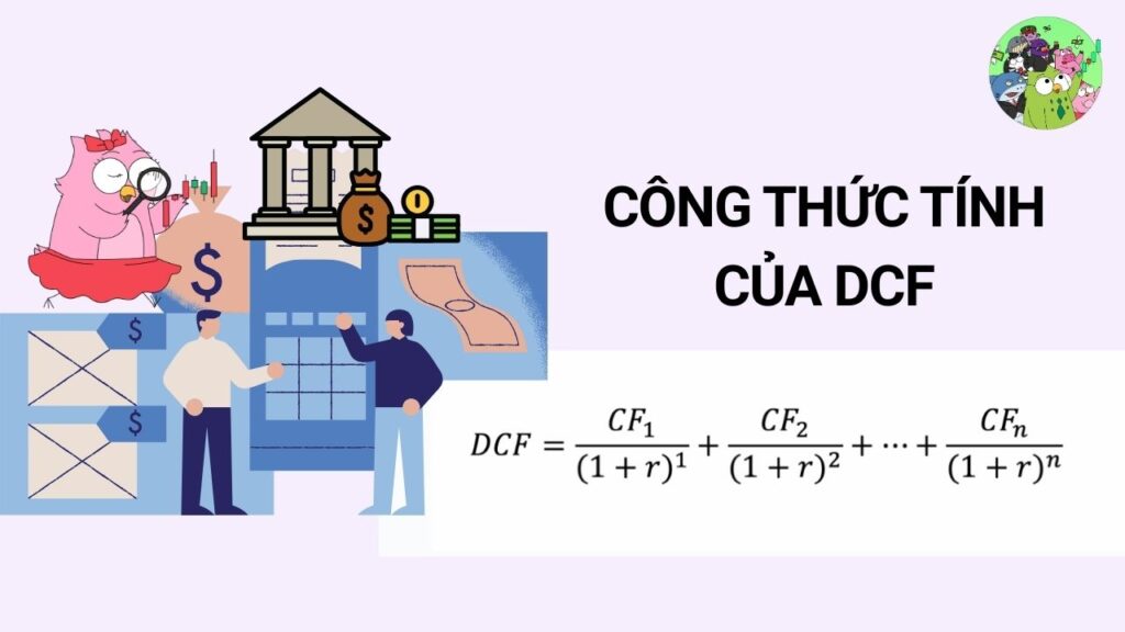 Công thức ma thuật của DCF