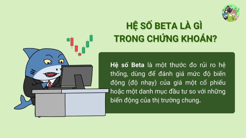 Hệ số Beta là gì trong chứng khoán?