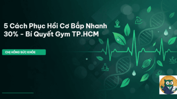 phục hồi cơ bắp