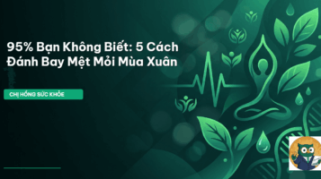 mệt mỏi mùa xuân