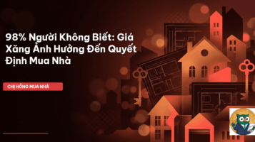 giá xăng ảnh hưởng mua nhà