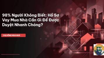 hồ sơ vay mua nhà