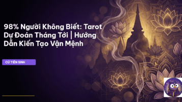 Tarot dự đoán tháng tới
