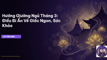 hướng giường ngủ tháng 3