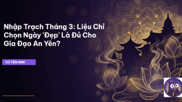 chọn ngày nhập trạch tháng 3