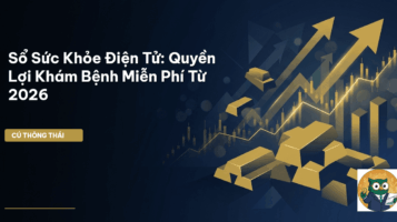 Sổ Sức Khỏe Điện Tử: Quyền Lợi Khám Bệnh Miễn Phí Từ 2026