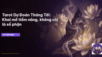 Tarot dự đoán tháng tới