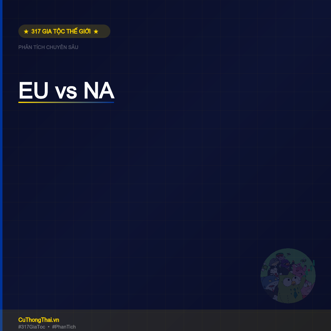 Châu Âu vs Bắc Mỹ – 2 Mô Hình Giàu Khác Nhau Hoàn Toàn