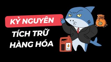 Kỷ Nguyên Tích Trữ Hàng Hóa