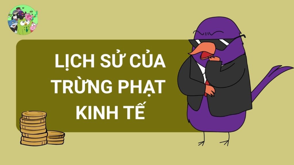 Lịch Sử Trừng Phạt Kinh Tế