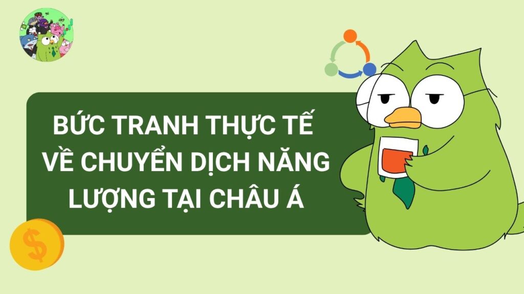 Bức tranh thực tế tại Châu Á