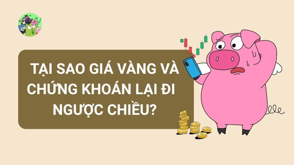 giá vàng ảnh hưởng đến chứng khoán