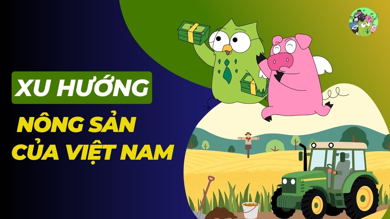 Xu hướng nông sản Việt Nam 2026