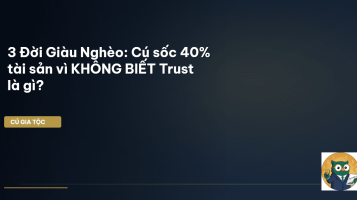 3 đời giàu nghèo