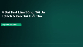 4 bài test lâm sàng