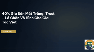 trust gia tộc
