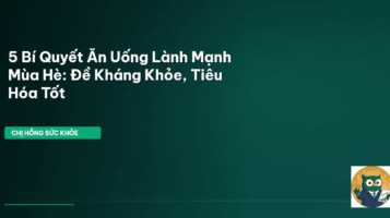 ăn uống lành mạnh mùa hè