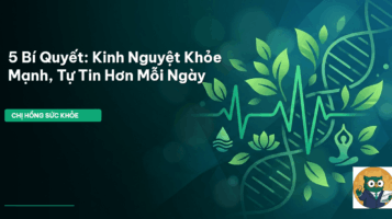 kỳ kinh nguyệt khỏe mạnh