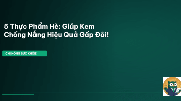 thực phẩm tăng cường kem chống nắng