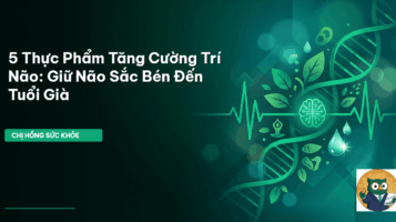 thực phẩm tăng cường trí não
