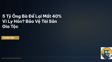 bảo vệ tài sản gia tộc